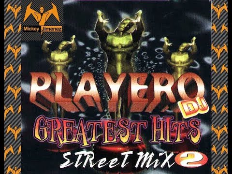 Playero Street Mix 2 - Greatest Hits (1996)