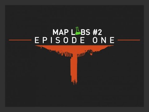 Map Labs #2: Episode One (All Entries No Commentary)