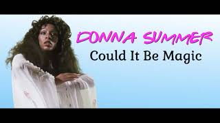 Donna Summer - Could It Be Magic (Orig. Full Clean Instrumental BV) HD Enhanced Sound 2024