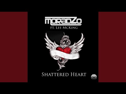 Shattered Heart (feat. Lee McKing, Flowmotion) (Flowmotion Radio Edit)