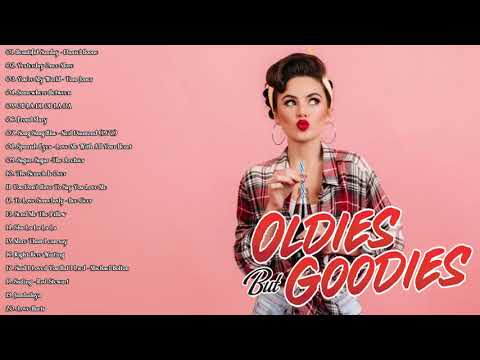 Golden Oldies - The Very Best Oldies Music Of All Time - Greatest Oldies Songs Hits Of All Time