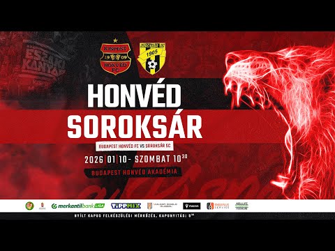 Budapest Honvéd FC - Soroksár SC, Felkészülési mérkőzés