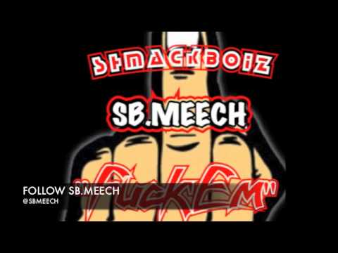 ShmackBoiz SB.Meech fuk em mixtape beat
