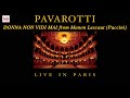 Luciano Pavarotti - Donna non vidi mai (Manon Lescaut - Puccini)