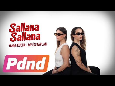 Melis Kaplan & Yaren Küçük - Sallana Sallana (Murat Boz feat. Soner Sarıkabadayı) (Official Audio)
