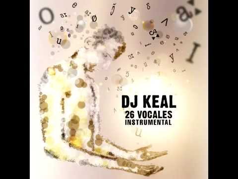 DJ Keal - En mi interior (instrumental) [26 Vocales]