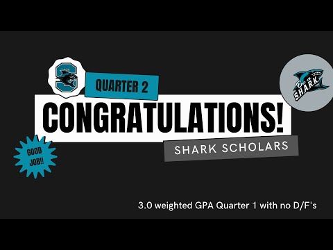 2021-2022 Quarter 2 Shark Scholars | Santiago High School