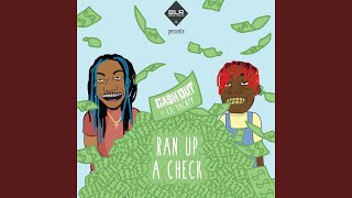 Ran Up A Check (feat. Lil Yachty)