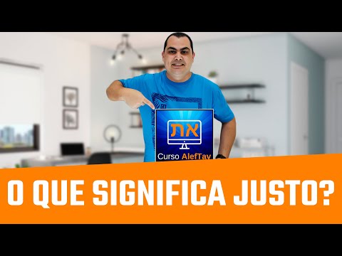 What does Justo mean? | AlefTav Course