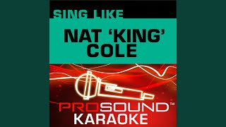 For Sentimental Reasons (Karaoke Instrumental Track) (In the Style of Nat King Cole)