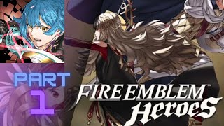 Fire Emblem Heroes Gameplay Part 1 Walkthrough