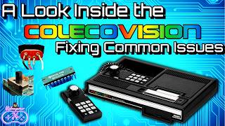 A Look Inside the Colecovision - Disassembly and Common Functional Problems