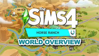 The Sims 4 Horse Ranch: World Overview (Including ALL Lots!)