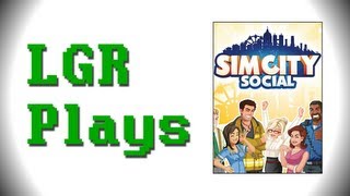 LGR Plays - SimCity Social