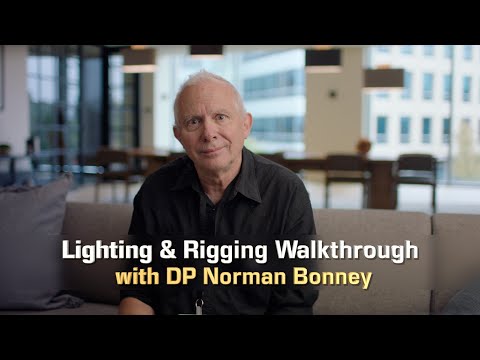 373. Lighting Walkthrough with DP Norman Bonney
