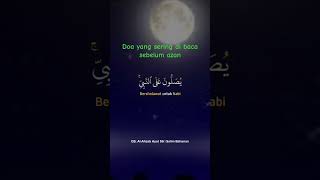 Download lagu doa yang sering di baca sebelum azan mp3 Download lagu doa yang sering di baca sebelum azan mp3