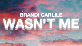 Brandi Carlile - That Wasn&#39;t Me (Lyrics) (from Netflix &quot;The Starling&quot;)