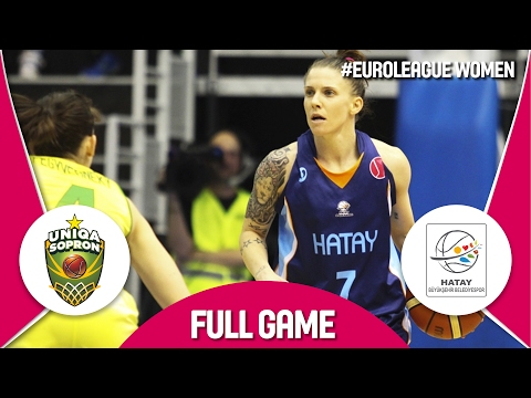 Uniqa Sopron (HUN) v Hatay BB (TUR) - Full Game - EuroLeague Women 2016/17