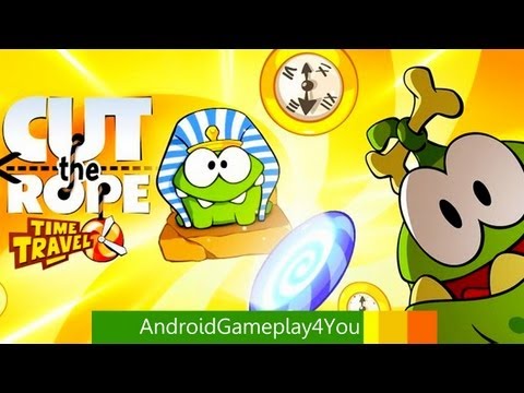 Cut the Rope : Time Travel Android