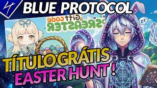EVENTO EAST HUNTER: Como Farmar Rápido e Todas as Recompensas! 🐰🥚 GIFT CODE - BPSREASTER