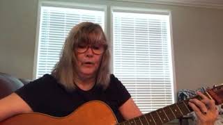 “In my Heaven” Mary Chapin Carpenter my rendition