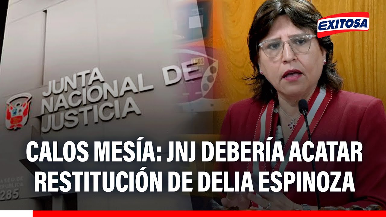 🔴🔵Delia Espinoza: JNJ debería acatar su restitución como fiscal de la Nación, señala Carlos Mesía