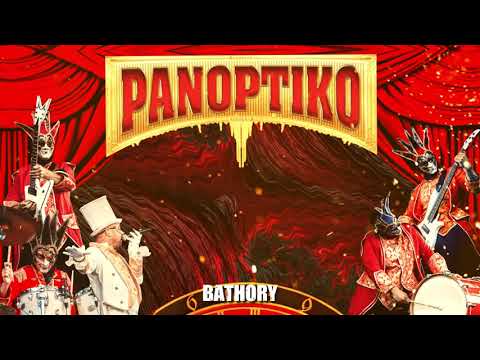 PANOPTIKO BATHORY (Original text)