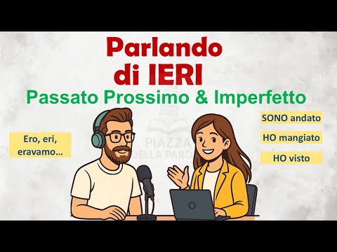 Impara l’italiano parlando della tua giornata 🗣️ | Passato Prossimo vs Imperfetto | Italian Podcast