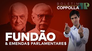 Eleição, fundão e emendas parlamentares