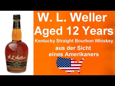 #273 - W.L. Weller 12 Jahre Whiskey Verkostung von WhiskyJason