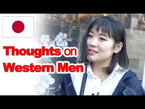 What Japanese Girls Think of Western Guys (Interview) - YouTube