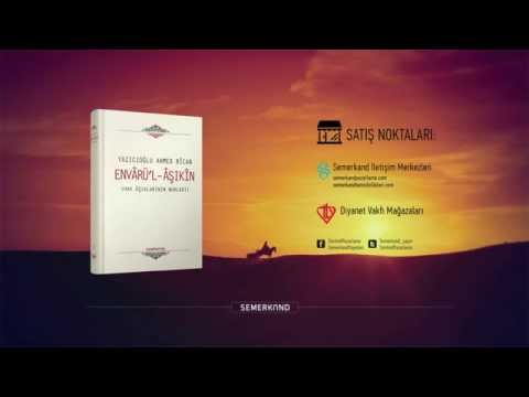 Envarul Aşıkin | Hak Aşıklarının Nurları