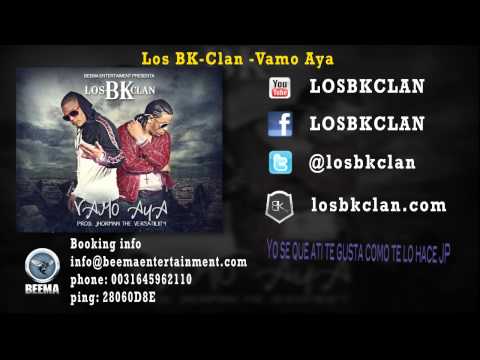 Los Bk-Clan - Vama Aya [Official 2012]