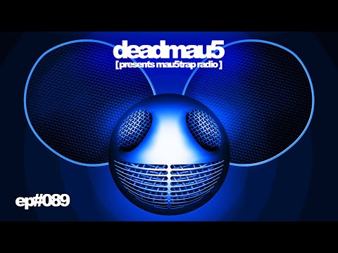deadmau5 pres. mau5trap radio 089 with Speaker Honey