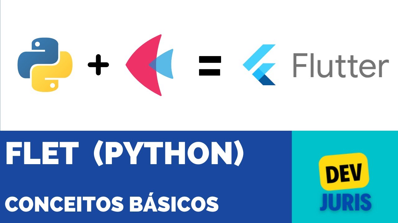 Flet: Aprendendo os conceitos básicos para criação de apps Flutter com Python