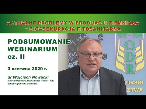 Podsumowanie webinarium: "Aktualne problemy w produkcji ziemniaka" cz. 2/3