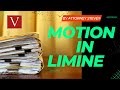 How to file a Motion in Limine (no not Lemonade)!
