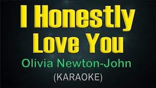 I HONESTLY LOVE YOU / KARAOKE - Olivia Newton-John