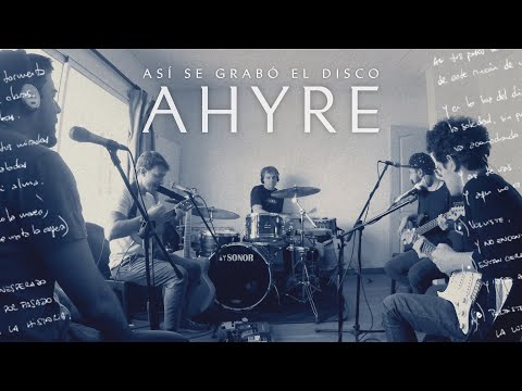 DOCUMENTARY: THIS IS HOW THE ALBUM "AHYRE" WAS RECORDED