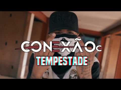 Conexao CN - Tempestade (video clip oficial) [PRO. Grafite]