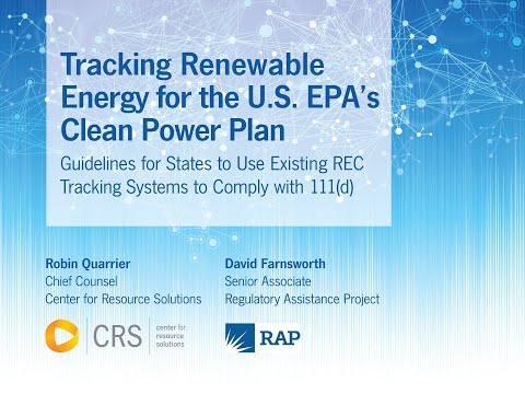 Tracking Renewable Energy for the U.S. EPA's Clean Power Plan: Guidelines for States on 111(d)