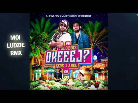 14. Yolo Boiz - Moi Ludzie RMX // MIXTAPE OKEEEJ?