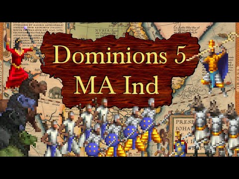 Dominions 5 - MA Ind - Overview and Basic Strategy