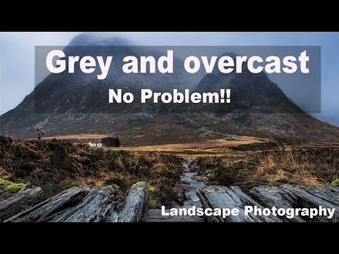 Making the most of overcast conditions Glencoe Scotland | Landscape photography