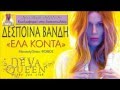 Despina Vandi - Ela konta 