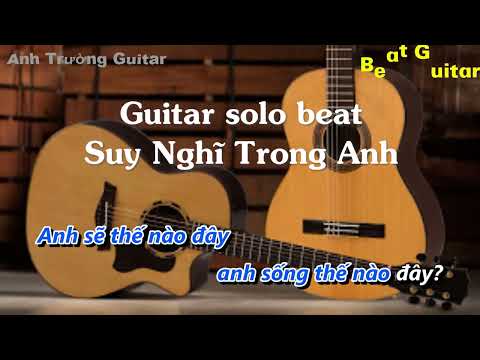 Karaoke Suy Nghĩ Trong Anh - Khắc Việt Guitar Solo Beat Acoustic | Anh Trường Guitar