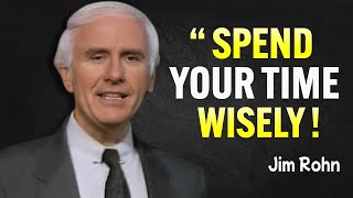 Learn To Spend Your Time Wisely - Jim Roh Motivational Speech