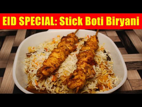 Stick Boti Biryani | Special Eid Biryani Recipe | Queens Kitchen