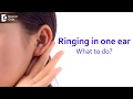 How Do I Get Rid Of The Ringing In One Ear Only Dr Harihara Murthy