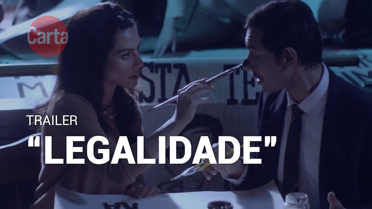 Trailer oficial de Legalidade